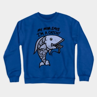 total catch Crewneck Sweatshirt